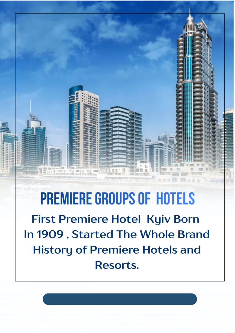 PREMIERE GROUPS OF Hotels